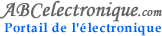 ABCelectronique : portail d'information dans le domaine de l'électronique